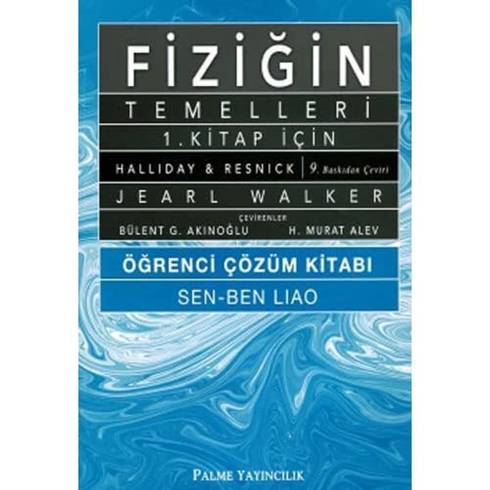 Fiziğin Temelleri 1. Kitap İçin Öğrenci Çözüm Kitabı