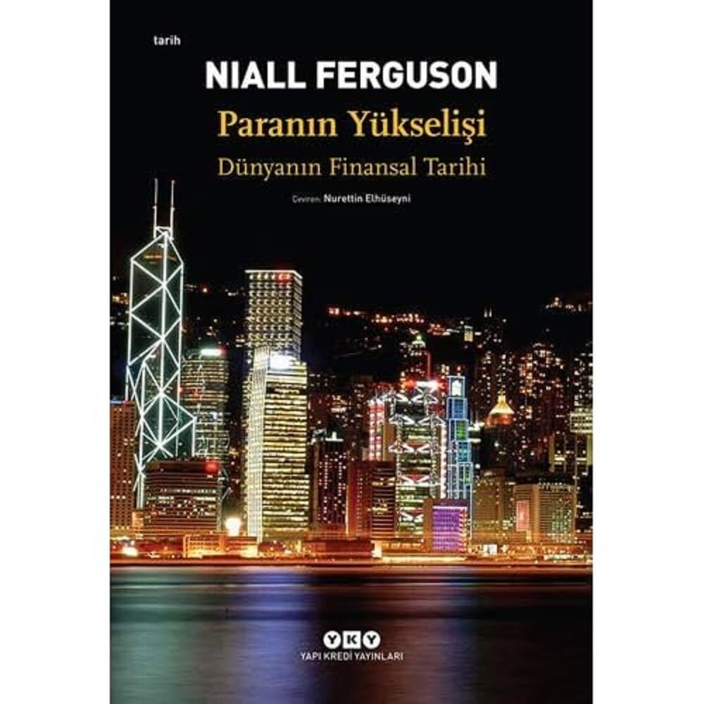 Paranın Yükselişi - Dünyanın Finansal Tarihi