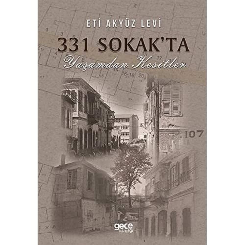 331 Sokakta Yaşamdan Kesitler