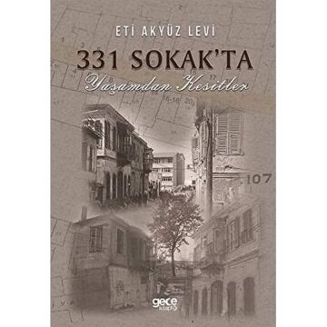 331 Sokakta Yaşamdan Kesitler