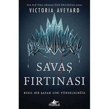 Savaş Fırtınası - Kızıl Kraliçe Serisi 4: Kızıl Bir Şafak Gibi Yükseleceğiz