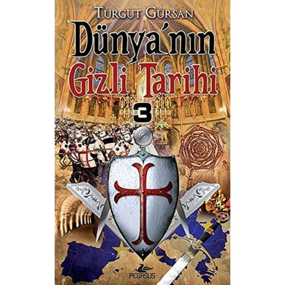 DÜNYANIN GİZLİ TARİHİ 3