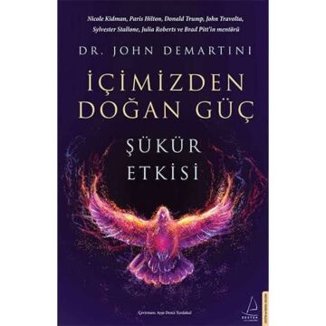 İçimizden Doğan Güç : Şükür Etkisi