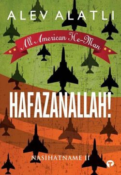 Hafazanallah! - Nasihatname 2: All American He-Man