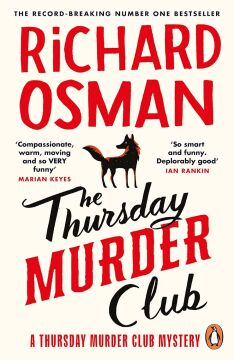 The Thursday Murder Club: The Record-Breaking Sunday Times Number One Bestseller (The Thursday Murder Club, 1)