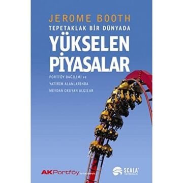 Tepetaklak Bir Dünyada Yükselen Piyasalar
