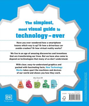 How Technology Works: The facts visually explained