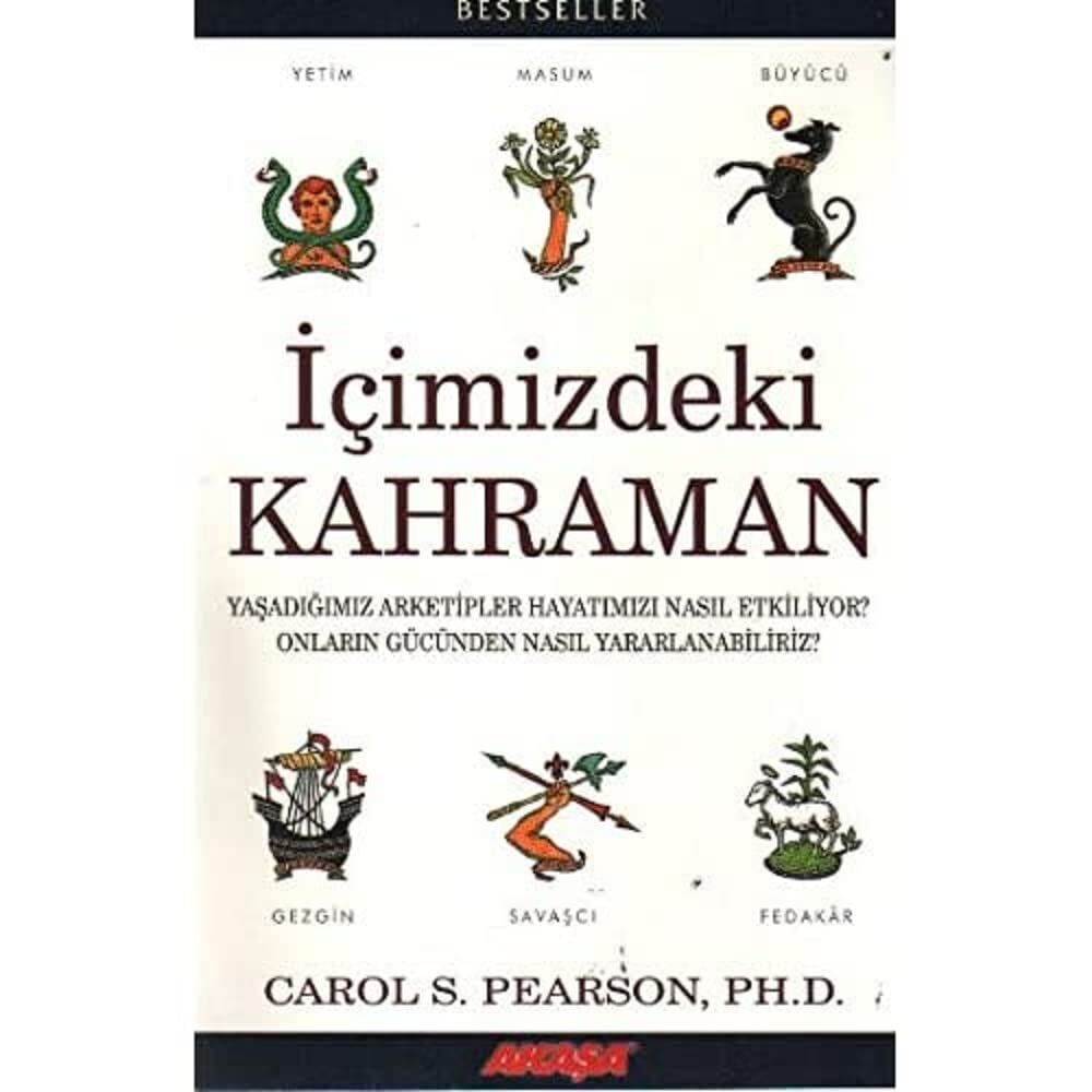 İçimizdeki Kahraman Yaşadığımız Altı Arketip