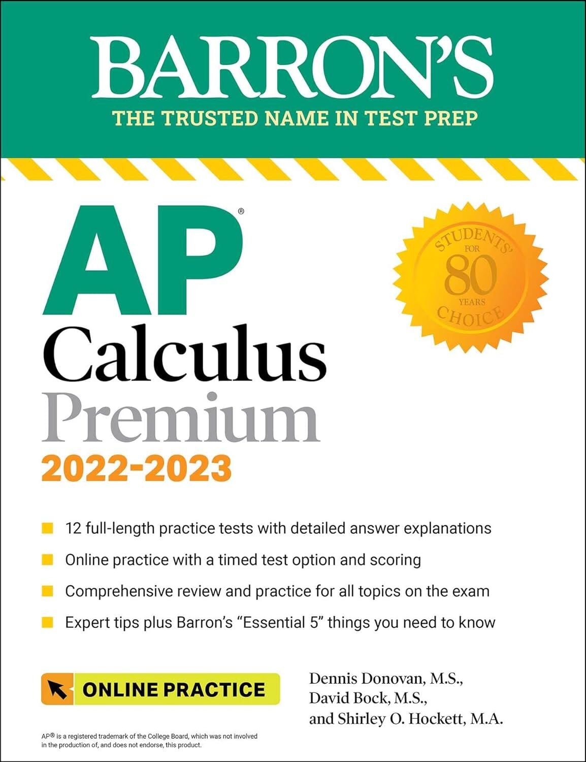AP Calculus Premium, 2022-2023: 12 Practice Tests + Comprehensive Review + Online Practice: With 12 Practice Tests (Barron's AP)