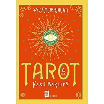 Tarot Nasıl Bakılır?