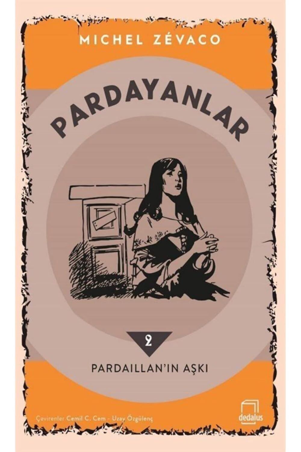 Pardayanlar 2 - Pardaillan’ın Aşkı