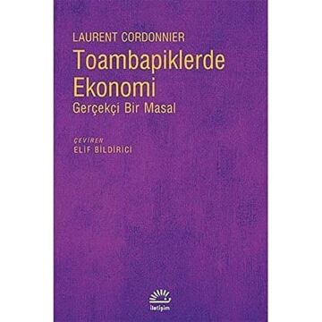 Toambapiklerde Ekonomi Gerçekçi Bir Masal