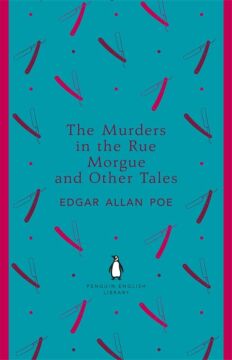 The Murders in the Rue Morgue and Other Tales