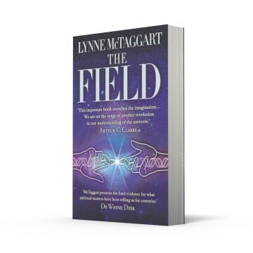 The Field: The Quest for the Secret Force of the Universe