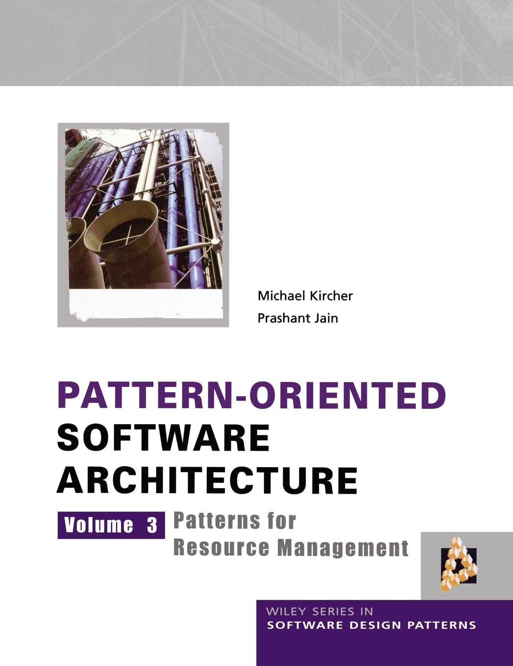 Pattern-Oriented Software Architecture, Patterns for Resource Management: Patterns for Resource Management v. 3