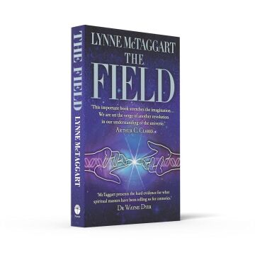 The Field: The Quest for the Secret Force of the Universe