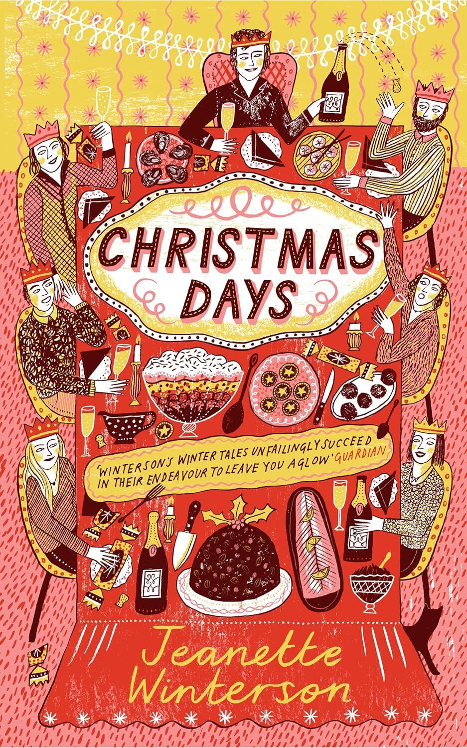 Christmas Days: 12 Stories and 12 Feasts for 12 Days