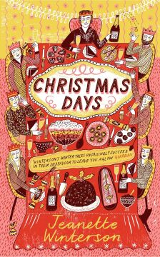 Christmas Days: 12 Stories and 12 Feasts for 12 Days