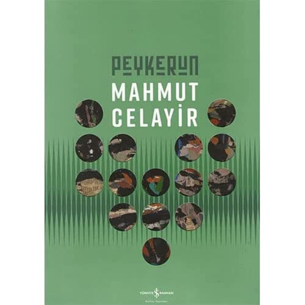 Peykerun : Retrospektif / Retrospectıve
