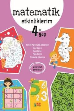 Matematik Etkinliklerim - 4+ Yaş
