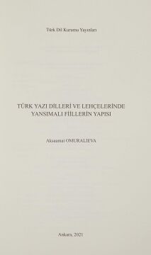 Türk Yazı Dilleri ve Lehçelerinde Yansımalı Fiillerin Yapısı