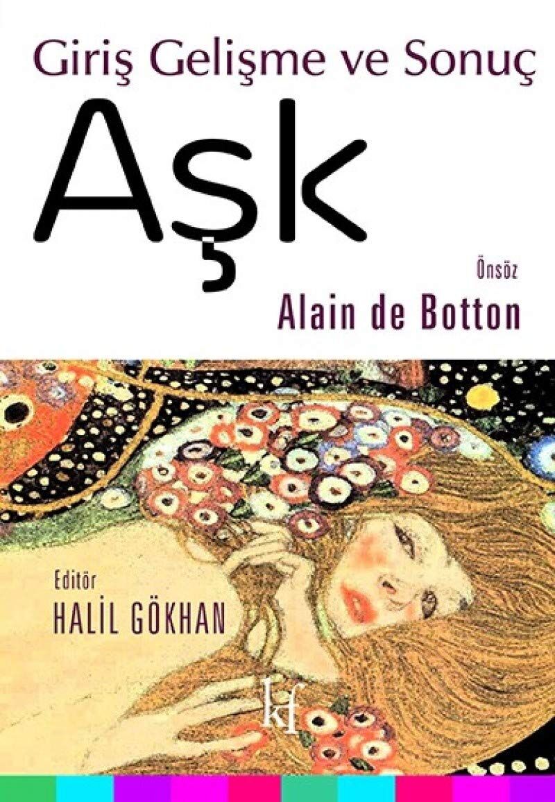 Aşk: Giriş Gelişme ve Sonuç