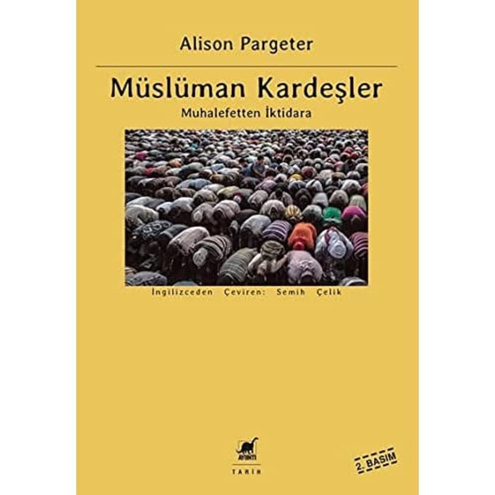 Müslüman Kardeşler: Muhalefetten İktidara