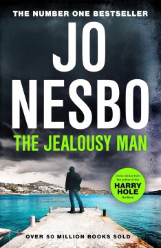 The Jealousy Man: From the Sunday Times No.1 bestselling king of gripping twists