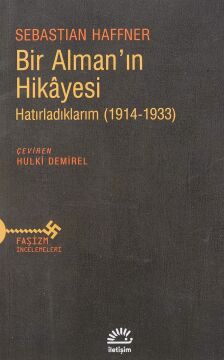 Bir Alman’ın Hikayesi: Hatırladıklarım (1914-1933)