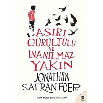 Aşırı Gürültülü ve İnanılmaz Yakın