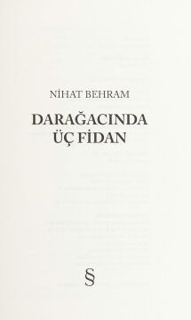 Darağacında Üç Fidan