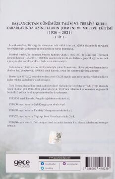 Başlangıçtan Günümüze Talim ve Terbiye Kurul Kararlarında Azınlıkların (Ermeni ve Musevi) Eğitimi (1926-2021) Cilt 1