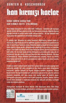 Kan Kırmızı Karlar: Stalingrad’dan Teslimiyete Bir Alman Makineli Tüfek Nişancısının Anıları