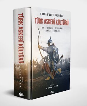 Hunlar'dan Günümüze Türk Askeri Kültürü (Kutulu): Tarih - Strateji - İstihbarat - Teşkilat - Teknoloji