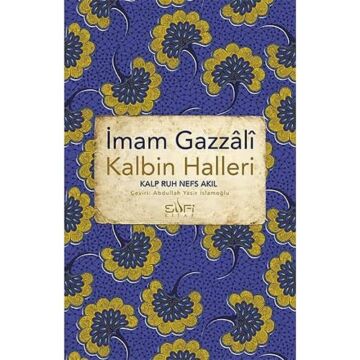 Kalbin Halleri: Kalp Ruh Nefes Akıl