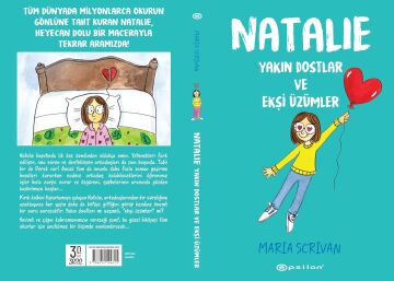 Natalie: Yakın Dostlar ve Ekşi Üzümler