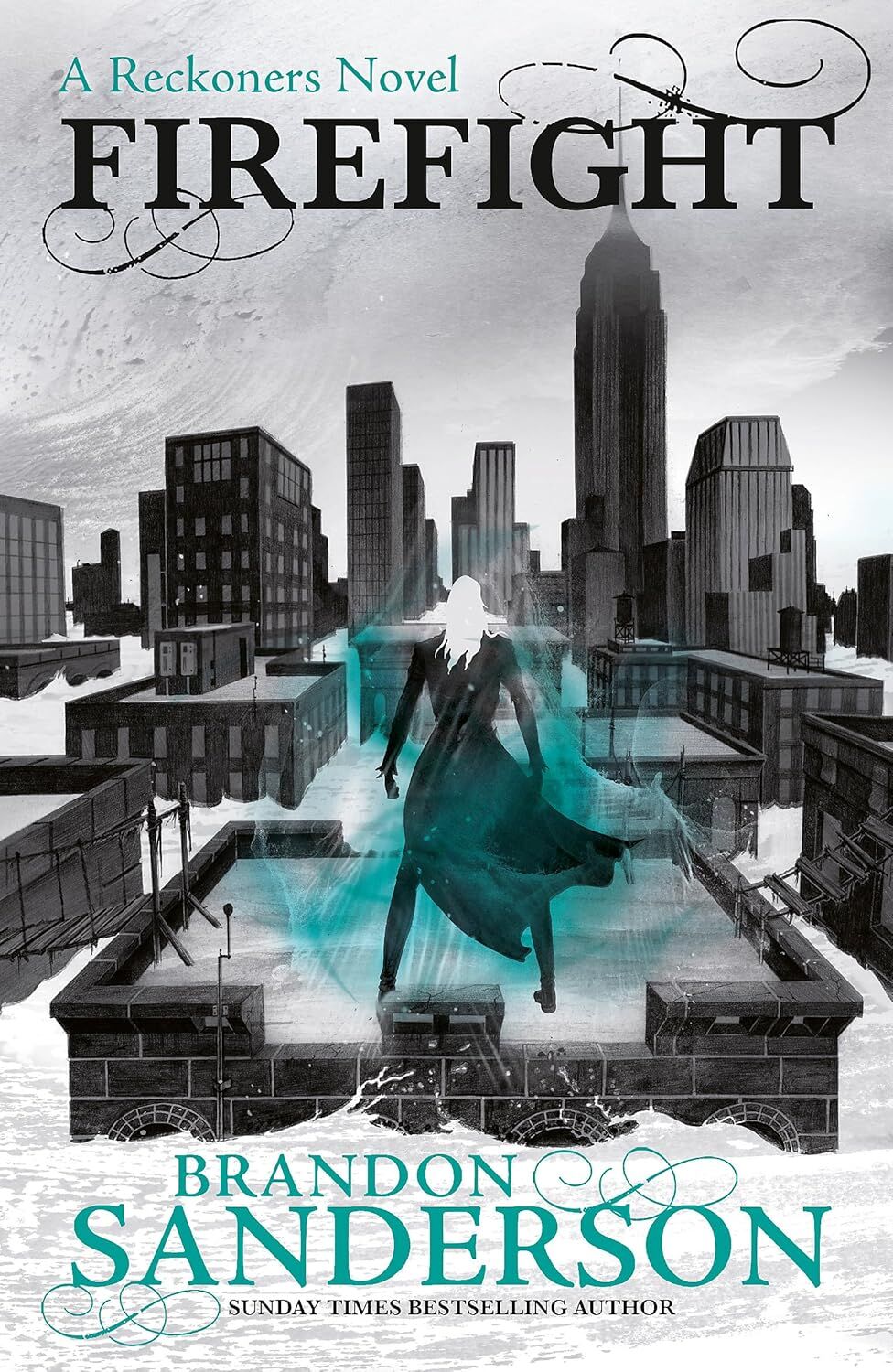 Firefight: A Reckoners Novel