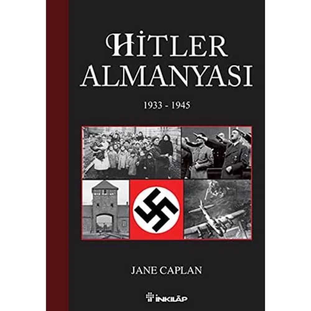 HİTLER ALMANYASI: 1933 - 1945