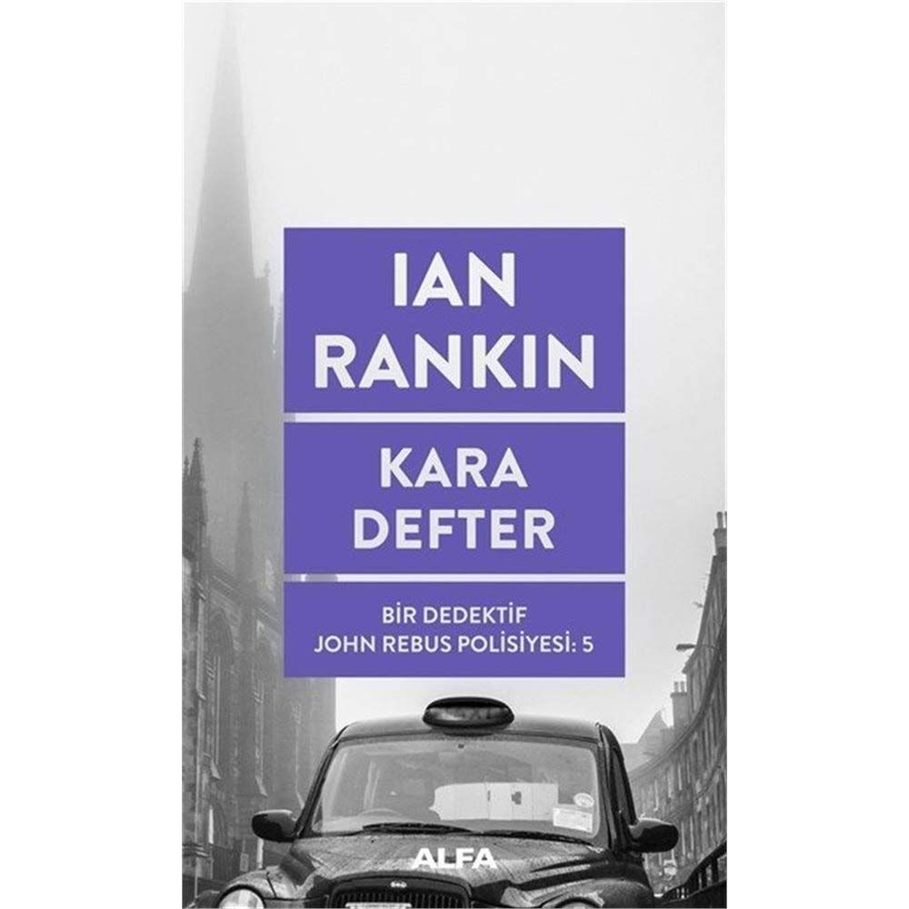 Kara Defter: Bir Dedektif John Rebus Polisiyesi 5