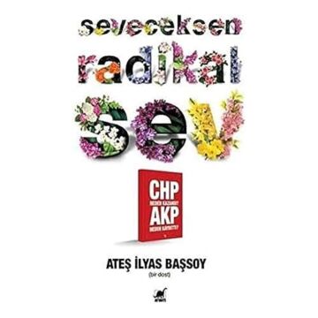 Seveceksen Radikal Sev: CHP Neden Kazandı? AKP Neden Kaybetti?-1