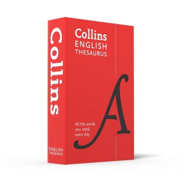 Collins English Thesaurus (8th Edition) (Kapak değişebilir): 300,000 Synonyms and Antonyms for Everyday Use