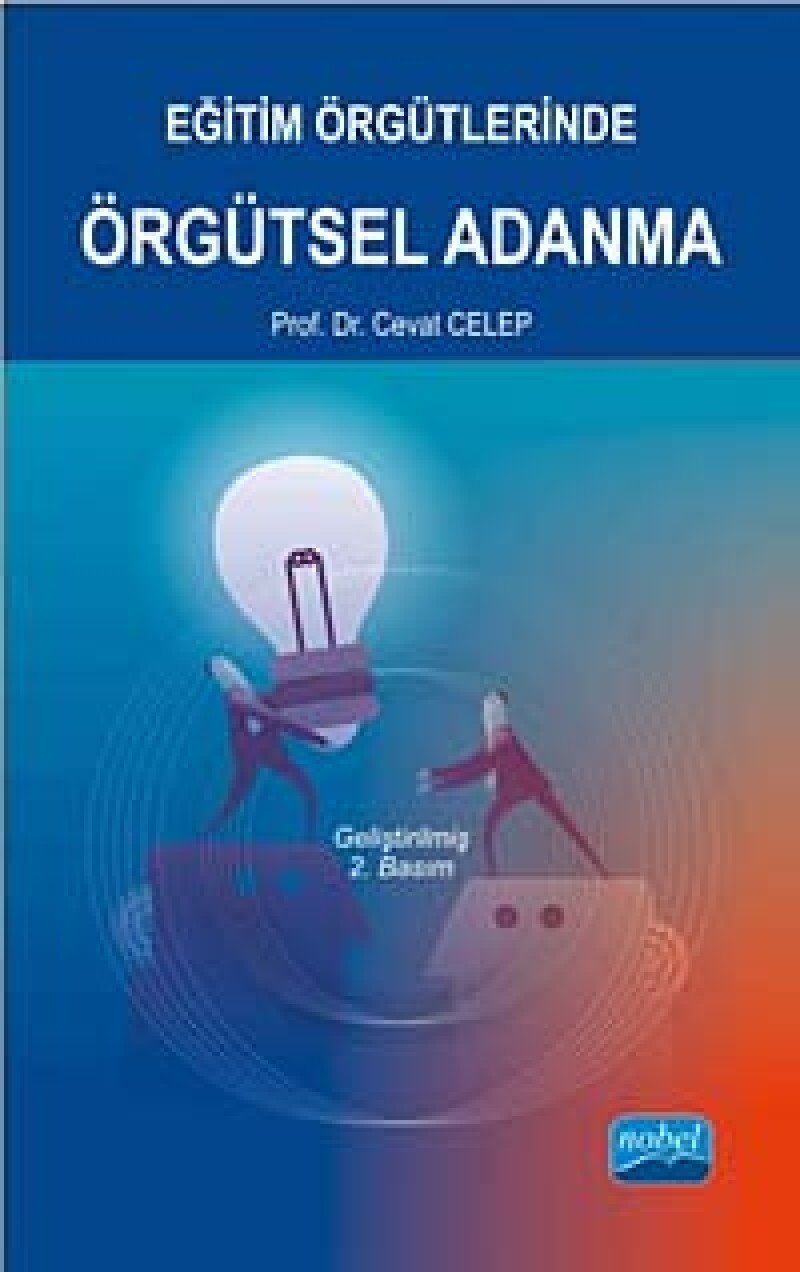 Eğitim Örgütlerinde Örgütsel Adanma