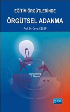 Eğitim Örgütlerinde Örgütsel Adanma