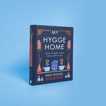 My Hygge Home: How to Make Home Your Happy Place