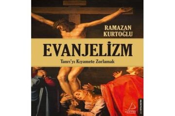 Evanjelizm: Tanrı'yı Kıyamete Zorlamak: Tanrı'yı Kıyamete Zorlamak