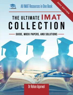 The Ultimate IMAT Collection: New Edition, all IMAT resources in one book: Guide, Mock Papers, and Solutions for the IMAT from UniAdmissions.: 7