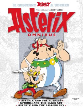 Asterix Omnibus 11: Asterix and The Actress, Asterix and The Class Act, Asterix and The Falling Sky