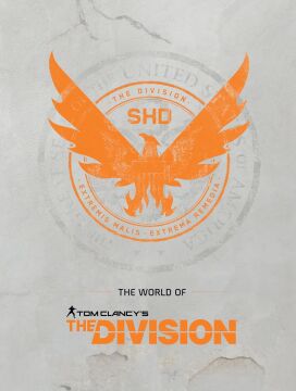 The World of Tom Clancy's The Division