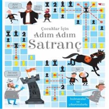 Çocuklar İçin Adım Adım Satranç (Ciltli): Bulmacalar ve Çıkartmalarla