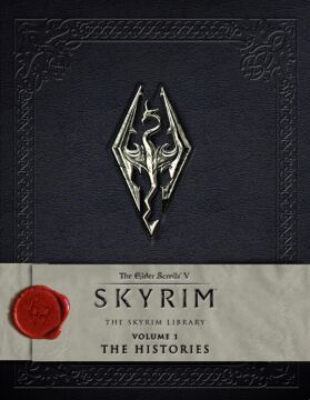 The Elder Scrolls V: Skyrim - The Skyrim Library, Volume I: The Histories: 1